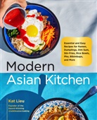 Kat Lieu, Lieu Kat - Modern Asian Kitchen