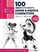 ABD Illustrates, ABD ABD Illustrates, Alex Brennan-Dent - Draw Like an Artist: 100 Lessons to Create Anime and Manga Characters: Volume 8