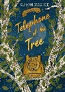Alison McGhee, McGhee Alison - Telephone of the Tree
