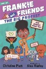 Alea Marley, Christine Platt - Frankie and Friends: The Big Protest