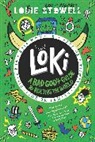 Louie Stowell - Loki: A Bad God's Guide to Ruling the World