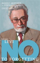Daniele Aristarco, Edward Gauvin, Stephanie Vailati, Stéphanie Vailati - Primo Levi