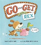 David LaRochelle, Mike Wohnoutka - Go and Get with Rex