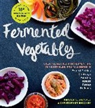 Kirsten K. Shockey, Christopher Shockey, Christopher K. Shockey Shockey, Kirsten K. Shockey, Shockey Christopher - Fermented Vegetables, 10th Anniversary Edition