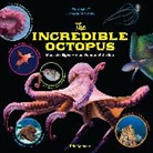 Erin Spencer, Spencer Erin - The Incredible Octopus