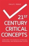Phillip C. Reinke - 21st Century Critical Concepts