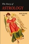Manly P. Hall - The Story of Astrology