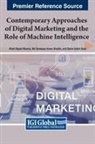 Baha Uddin Kazi, Afzal Sayed Munna, Md Sadeque Imam Shaikh - Contemporary Approaches of Digital Marketing and the Role of Machine Intelligence