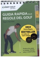 Yves C Ton-That, Yves C. Ton-That - Guida rapida alle regole del golf 2023-2026