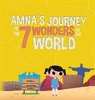 Lambkinz, Sufia Nasir, Zunairah Rafay - Amna's Journey to the 7 Wonders of the World