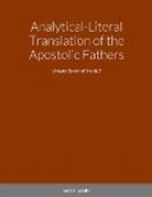 Gary F Zeolla - Analytical-Literal Translation of the Apostolic Fathers