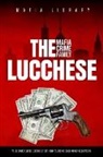 Mafia Library - The Lucchese Mafia Crime Family