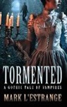 Mark L'Estrange - Tormented