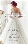 Lacy Williams - Cowboys and Crowns Collection 3