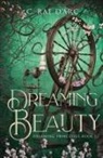 C. Rae D'Arc - Dreaming Beauty