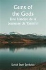 Talbot Mundy - Guns of the Gods Une histoire de la jeunesse de Yasmini