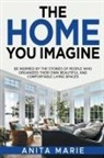 Anita Marie - The Home You Imagine
