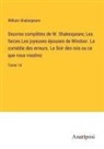 William Shakespeare - Oeuvres complètes de W. Shakespeare; Les farces.Les joyeuses épouses de Windsor. La comédie des erreurs. Le Soir des rois ou ce que vous voudrez