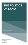 Tim Bartley - The Politics of Land