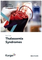 Khaled M Musallam, Khaled M. Musallam, Sujit S Sheth, Sujit S. Sheth, Ali T Taher, Ali T. Taher - Fast Facts: Thalassemia Syndromes