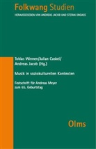Julian Caskel, Andreas Jacob, Tobias Winnen - Musik in soziokulturellen Kontexten