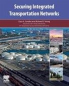 Gary A Gordon, Gary A. Gordon, Gary A. (Senior Adjunct Professor Gordon, Richard R Young, Richard R. Young, Richard R. (Distinguished Professor of Supply Chain Management Young... - Securing Integrated Transportation Networks