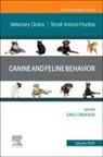 Carlo Siracusa - Canine and Feline Behavior, An Issue of Veterinary Clinics of North America: Small Animal Practice: Volume 54-1
