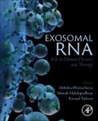 Debalina Bhattacharya, Debalina (Assistant Professor Bhattacharya, Mainak Mukhopadhyay, Mainak (Associate Professor Mukhopadhyay, Kursad Turksen, Kursad (Senior Scientist Turksen... - Exosomal RNA