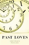 Martin Jd Lindsay - Past Loves