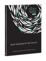 Douglas S Huffman, Douglas S. Huffman, Dr Douglas S Huffman, Amanda Jenkins, Dallas Jenkins - Gods Goodness for the Chosen