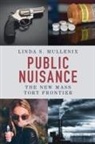 Linda S. Mullenix, Linda S. (University of Texas Mullenix - Public Nuisance