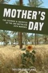 Taylor Cleveland - Mother's Day