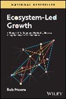 Bob Moore, Bob (Crossbeam Moore, Robert Moore - Ecosystem-Led Growth