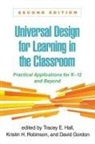 David Gordon, Tracey E. Hall, Kristin H Robinson, Kristin H. Robinson - Universal Design for Learning in the Classroom, Second Edition