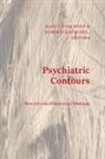 Nancy Rose (EDT)/ Bu schel Hunt, Nancy Rose Buschel Hunt, Hubertus Büschel, Nancy Rose Hunt - Psychiatric Contours