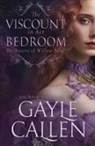 Gayle Callen - The Viscount in her Bedroom