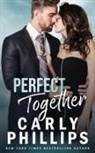 Carly Phillips - Perfect Together