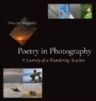 Vincent Nugroho, Vincent Nugroho - Poetry in Photography