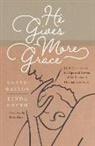 Linda Green, Sarah Walton - He Gives More Grace