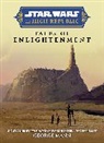 George Mann, Mann George - Star Wars Insider: The High Republic: Tales of Enlightenment