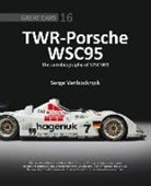 Serge Vanbockryck - TWR - Porsche WSC95 - The Autobiography of WSC 001