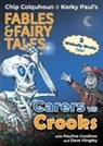Chip Colquhoun, Dave Hingley, Korky Paul - Carers Vs Crooks