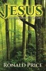 Ronald Price - Jesus An Abundance Of Life