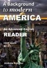 Andrew Rossiter - A Background to Modern America