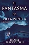 Isobel Blackthorn - El Fantasma de Villa Winter