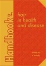 Victor R Preedy, Victor R. Preedy - Handbook of Hair in Health and Disease