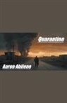 Aaron Abilene - Quarantine