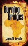 James M. Garofalo - Burning Bridges