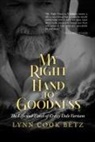 Lynn Cook Betz - My Right Hand to Goodness
