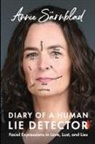 Annie Sarnblad - Diary of a Human Lie Detector
